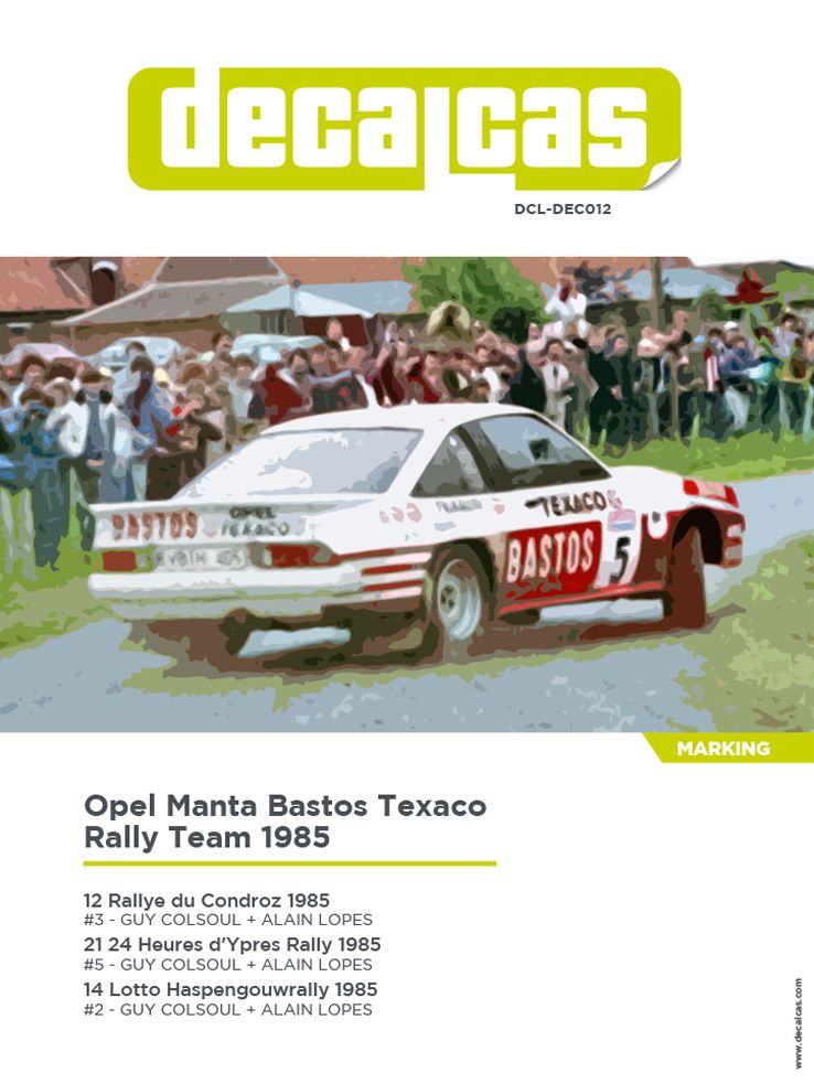 Decalcas DCL-DEC012 Opel Manta 400 Group B - Bastos Texaco Rally Team