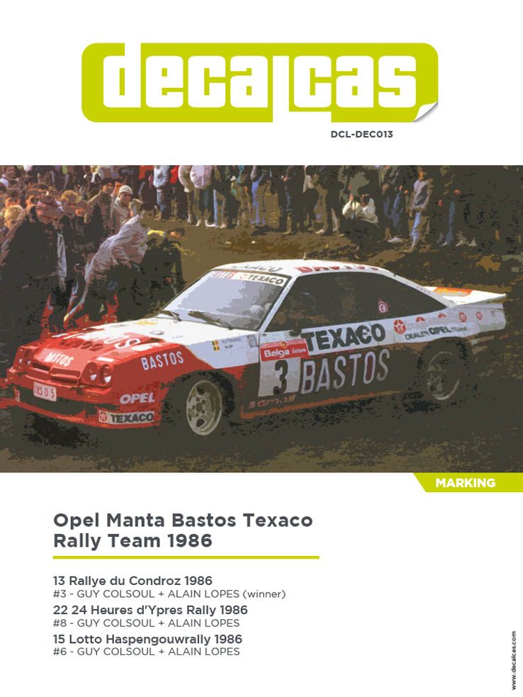Decalcas DCL-DEC013 Opel Manta 400 Group B - Bastos Texaco Rally Team