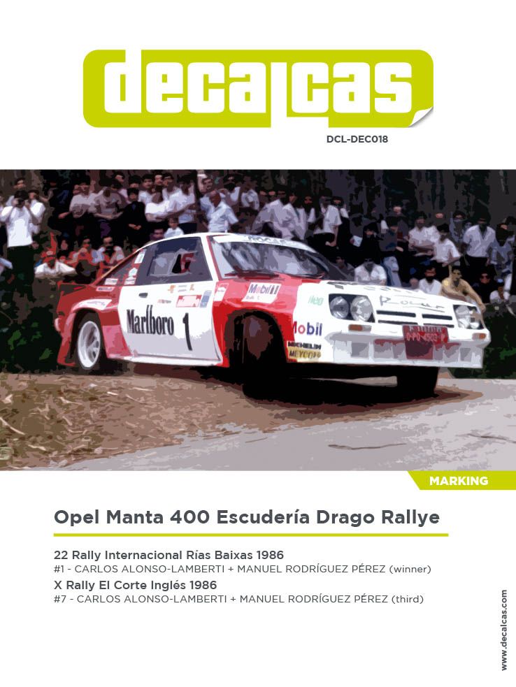 Decalcas DEC018 Opel Manta 400 Group B - Escudería Drago Rallye