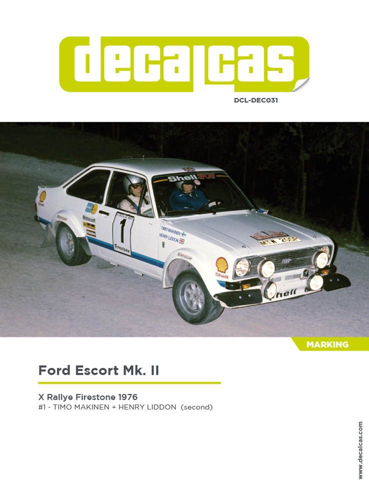 Decalcas DEC031 Ford Escort Mk. II - Rallye Firestone 1976 #1 - Timo Makinen + Henry Liddon (second)