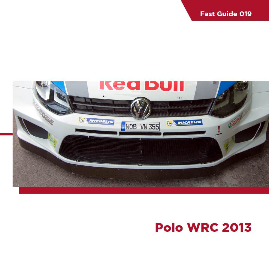 Komakai KOM-FG019 Fast Guide - Polo WRC 2013