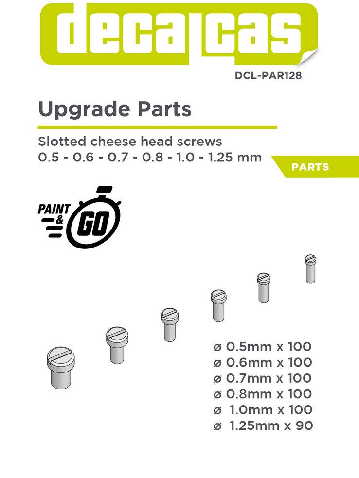 Decalcas PAR128 Fasteners for 1/24,1/20, 1/12 scale models: Slotted cheese head screws (100+100+100+100+100+100 units/each)